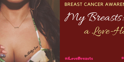 My Breasts: A Love-Hate Story