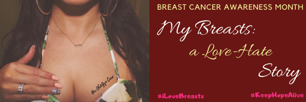 my story of love and hate with my breasts